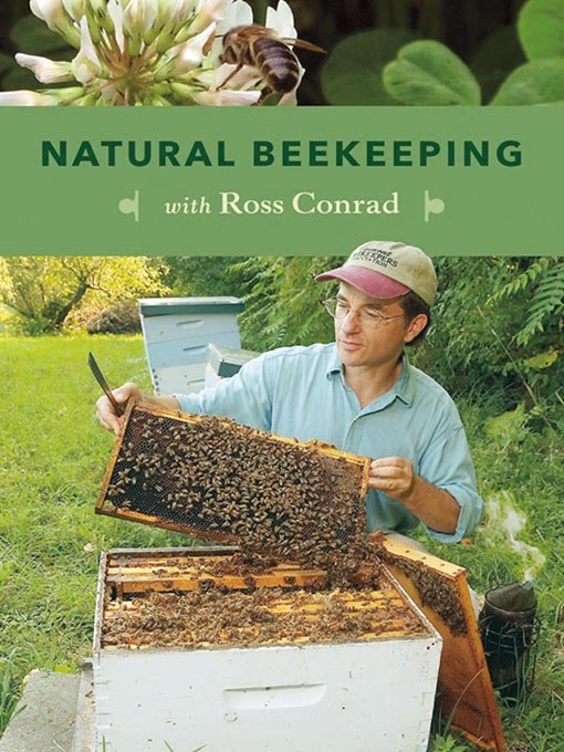 Title details for Natural Beekeeping by Ross Conrad - Available